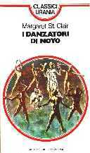 I Danzatori di Noyo -  Classici Urania n. 99