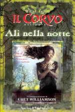 Ali nella Notte - Il Corvo racconta