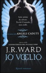 IO VOGLIO - Nuova serie: Angeli Caduti - Vol.1