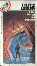 I tre Tempi del Destino -