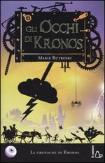 Gli Occhi di Kronos - Le Cronache di Kronos 1