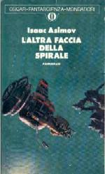 L'altra Faccia della Spirale - Oscar Fs. n. 571