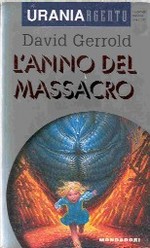 L'Anno del Massacro - Ciclo degli Chtorr - Urania Argento n. 7