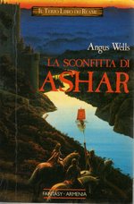 La Sconfitta di Ashar - Trilogia dei Reami 3