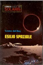 Collana I Libri di Solaris nn.: 1 + 7 + 9 + 10 + 14 - Esilio spaziale+Il prigioniero di Marte+L'uomo che venne dal futuro+Incontri ravvicinati+Fantascienza italo tedesca  