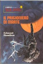 Il Prigioniero di Marte -