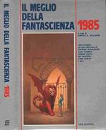 Il Meglio della Fantascienza 1985 - 