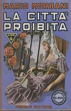 La Citta Proibita - Ed. 1942