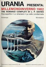 Millemondinverno 1982 - L.P. Davies - 3 Romanzi: Psicospettro + Lo Straniero + La Valle condannata - Millemondi inverno 1982