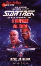 Il Naufrago del Tempo - STAR TREK - The Next Generation -