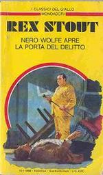 Nero Wolfe apre la Porta del delitto
