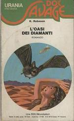L'Oasi dei Diamanti - Doc Savage N. 9