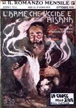 L'Arme che Uccide e Risana - Rivista dell'Ottobre 1916!!!! - Il Romanzo mensile N.10