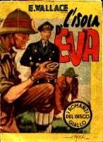 L'Isola d'Eva - I Romanzi del Disco giallo N° 13 - Ed. 1946