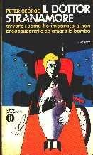il Dottor Stranamore - collana Oscar