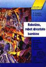 Robotino Robot diventato Bambino