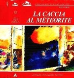 La Caccia al Meteorite -