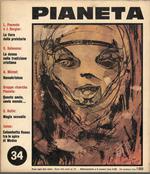Rivista Pianeta N.34 - Contiene: Il leviatano acquatico di Roberto Lupo - Maggio/Giugno 1970