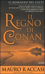 Il Regno di Conan - Il Romanzo dei Celti