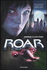 ROAR - La Sfida - collana I Grandi