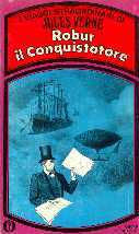 Robur il Conquistatore - I Viaggi Straordinari di Jules Verne -