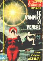 Le Vampire di Venere - SuperFantascienza Illustrata N.7