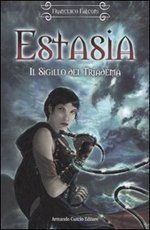 Estasia - Il Sigillo del Triadema