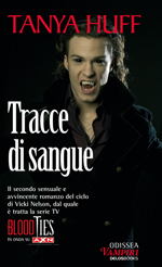 Tracce di Sangue - Odissea Vampiri n. 3