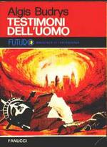 Testimoni dell'Uomo