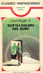 Tutti i Colori del Buio - collana Classici Fantascienza - 