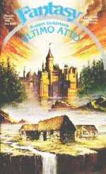 Ultimo Atto - La saga dei Mitago - Urania Fantasy n. 38