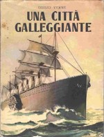 Una Citta Galleggiante - Ed. 1955