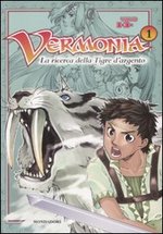 La Ricerca della Tigre d'argento - Vermonia Vol.1