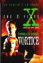 Vortice - The X Files
