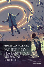 Paride Royl e la Lanterna Dei Sogni Perduti
