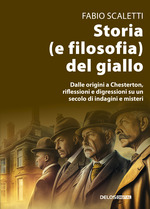 Storia (e filosofia) del giallo