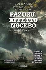 Pazuzu: Effetto Nocebo