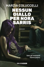 Nessun giallo per Nora Sarris
