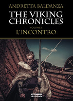 The Viking Chronicles 1 - L'incontro