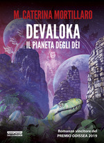 Devaloka Il pianeta degli dèi