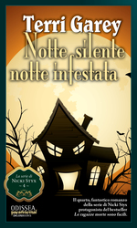 Notte silente, notte infestata