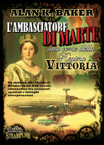 L'ambasciatore di Marte alla corte della Regina Vittoria