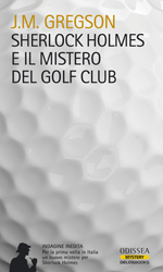 Sherlock Holmes e il mistero del golf club