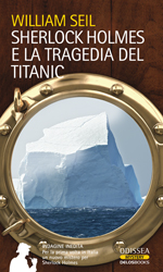 Sherlock Holmes e la tragedia del Titanic