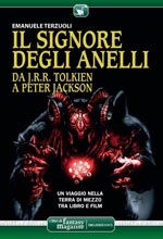 Il Signore degli Anelli: da J.R.R. Tolkien a Peter Jackson