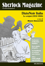 Sherlock Magazine 12 DizioNoir Italia Le origini (1852-1966)
