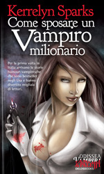 Come sposare un vampiro milionario