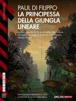 La principessa della giungla lineare