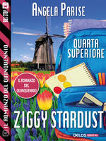 Il romanzo del quinquennio - Quarta superiore - Ziggy Stardust