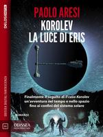Korolev, la luce di Eris